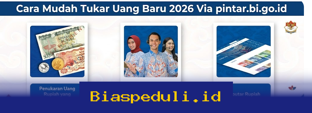 Tukar Uang Baru 2026 dengan Mudah di pintar.bi.go.id!