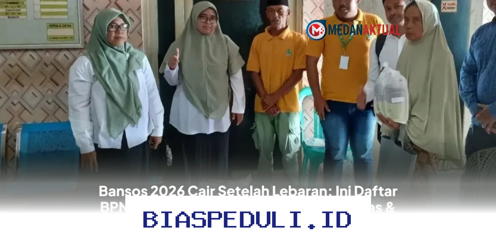 Bansos 2026 Bakal Cair Usai Lebaran? Simak Daftar Lengkapnya!