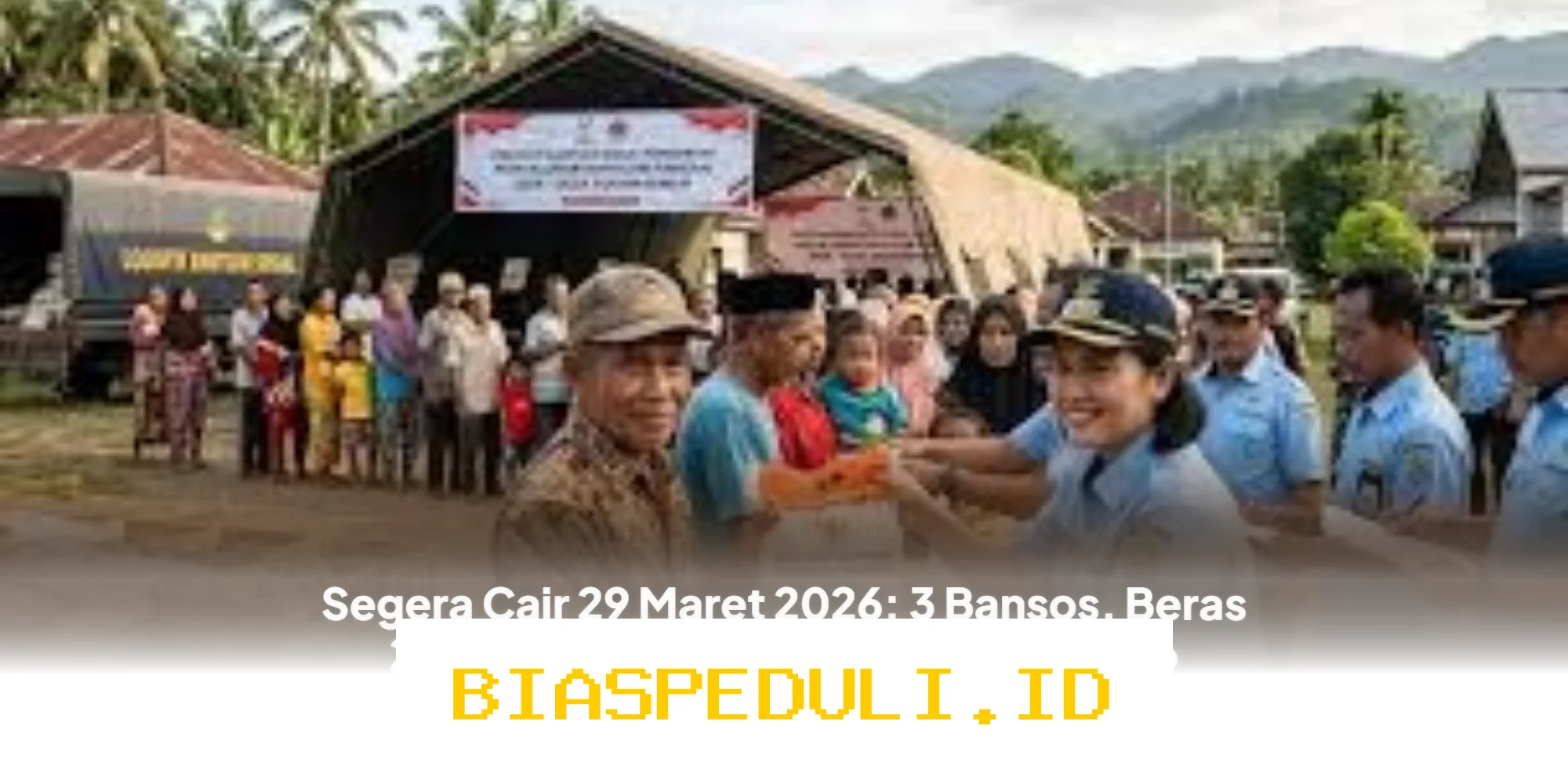 Bansos Cair 29 Maret 2026: Beras 20 Kg dan Minyak Goreng 4 Liter Siap Didapat!