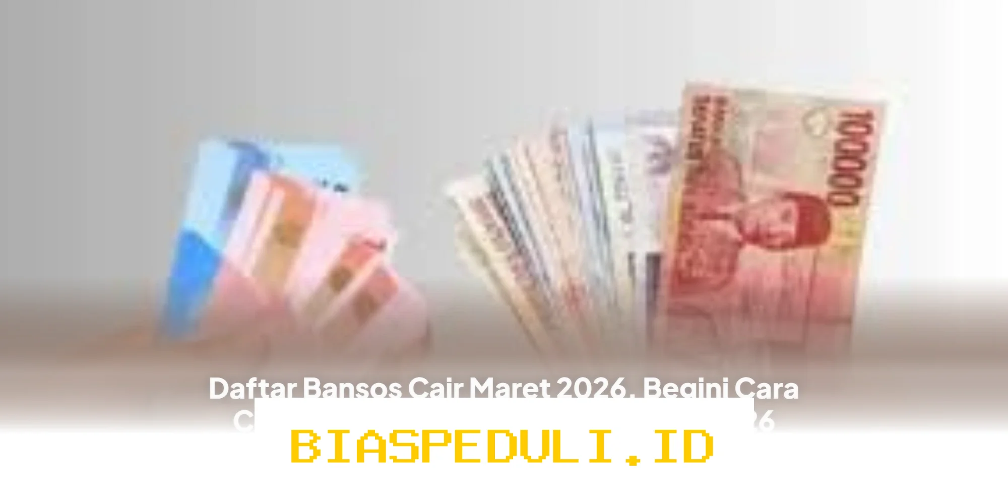 Bansos Cair Maret 2026: Simak Cara Mudah Cek Penerima dan Fakta Mengejutkan BLT Kesra Rp900 Ribu!