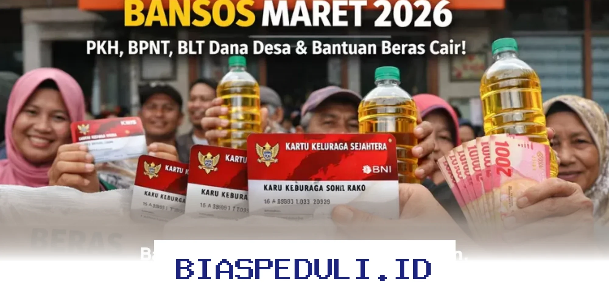 Bansos Maret 2026 Siap Disalurkan Sebelum Lebaran, PKH BPNT dan Beras 20 Kg Terjamin!