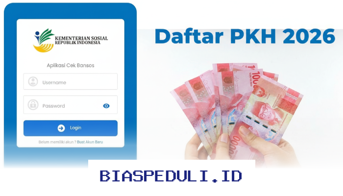 Bansos PKH April 2026 Sudah Cair! Ini Syarat Penerima dan Cara Mengecek Status dengan Mudah