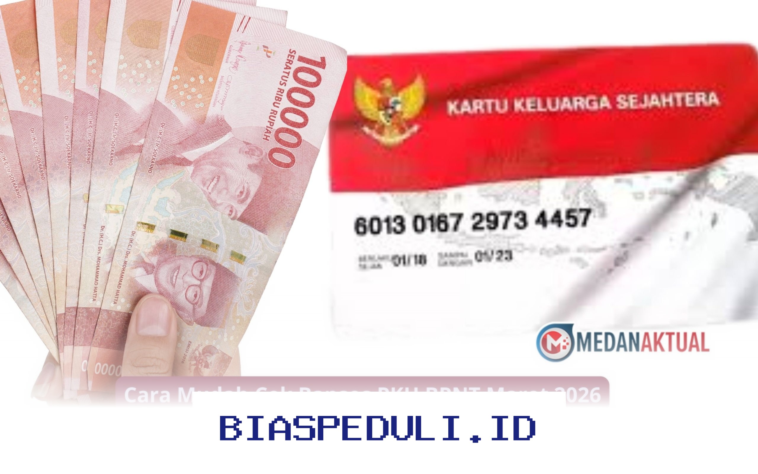 Bansos PKH BPNT Maret 2026 Sudah Cair 90 Persen, Ini Cara Mudah Cek Statusnya!