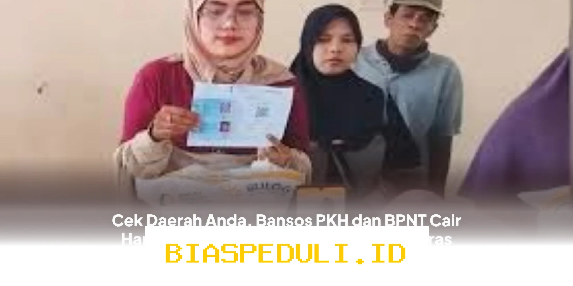 Bansos PKH dan BPNT Cair Hari Ini, Cek Lokasi Penyaluran di Kantor Pos Terdekat Plus Bonus Beras Minyak Goreng!