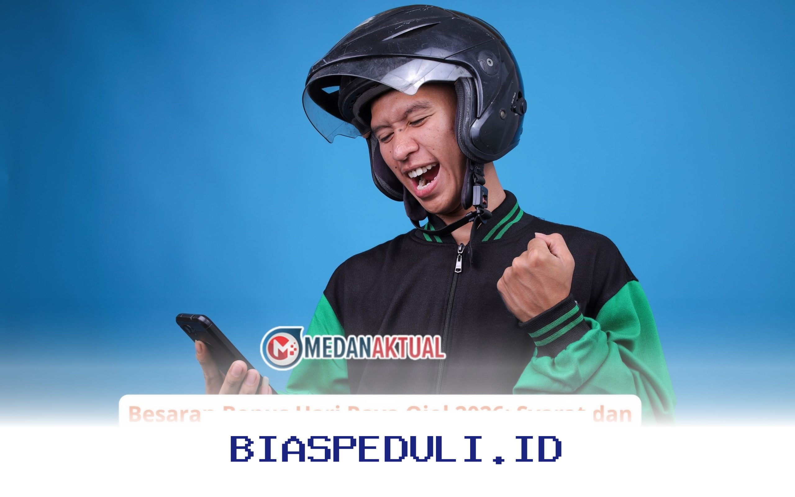 Berapa Besaran THR Ojol 2026? Ini Syarat dan Cara Menghitungnya!