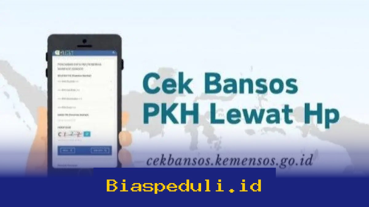 Cara Mudah Cek Bansos PKH dan Sembako 2026 Online di CekBansos.Kemensos.go.id!