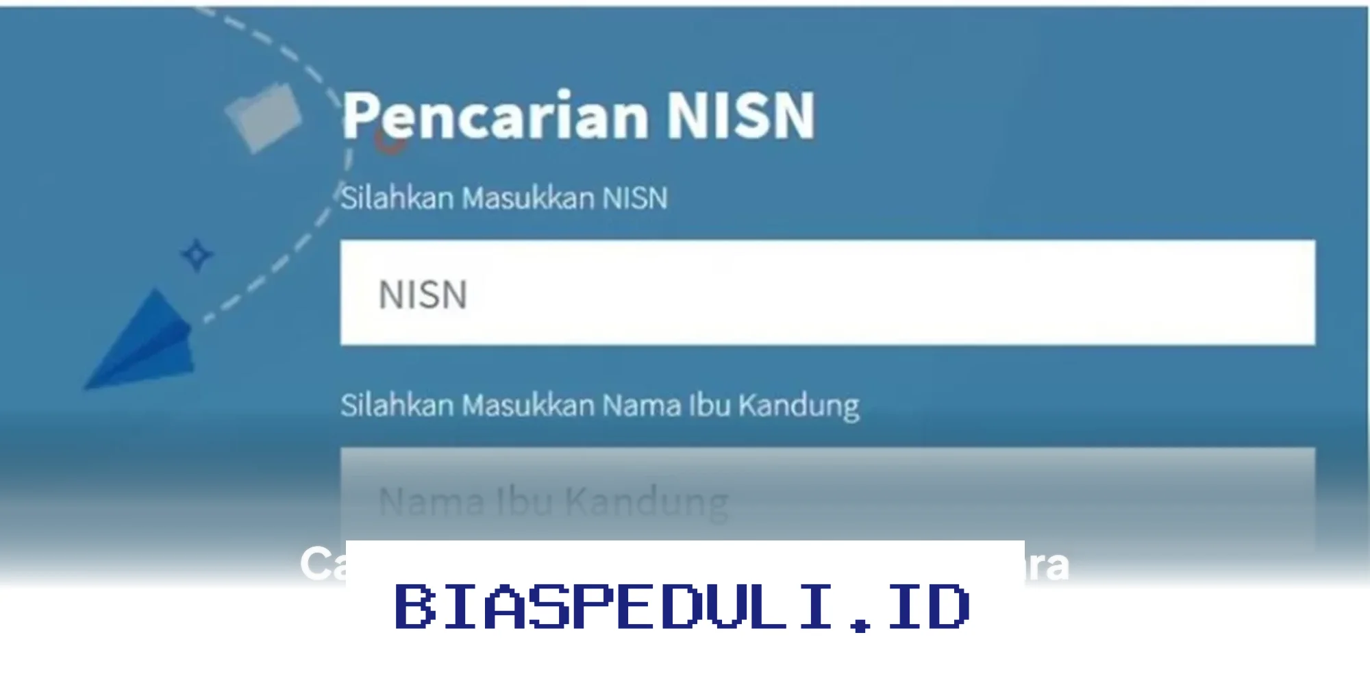 Cara Mudah Cek NISN Siswa Langsung dari HP, Tanpa Ribet!