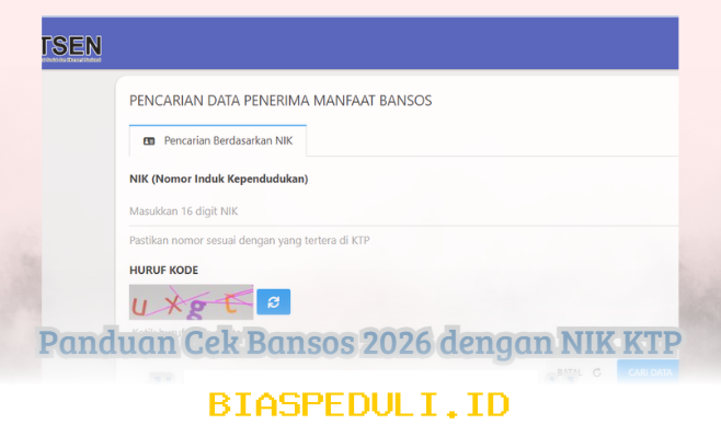 Cara Mudah Cek Penerimaan Bansos 2026 dengan NIK KTP di Website Resmi Kemensos!