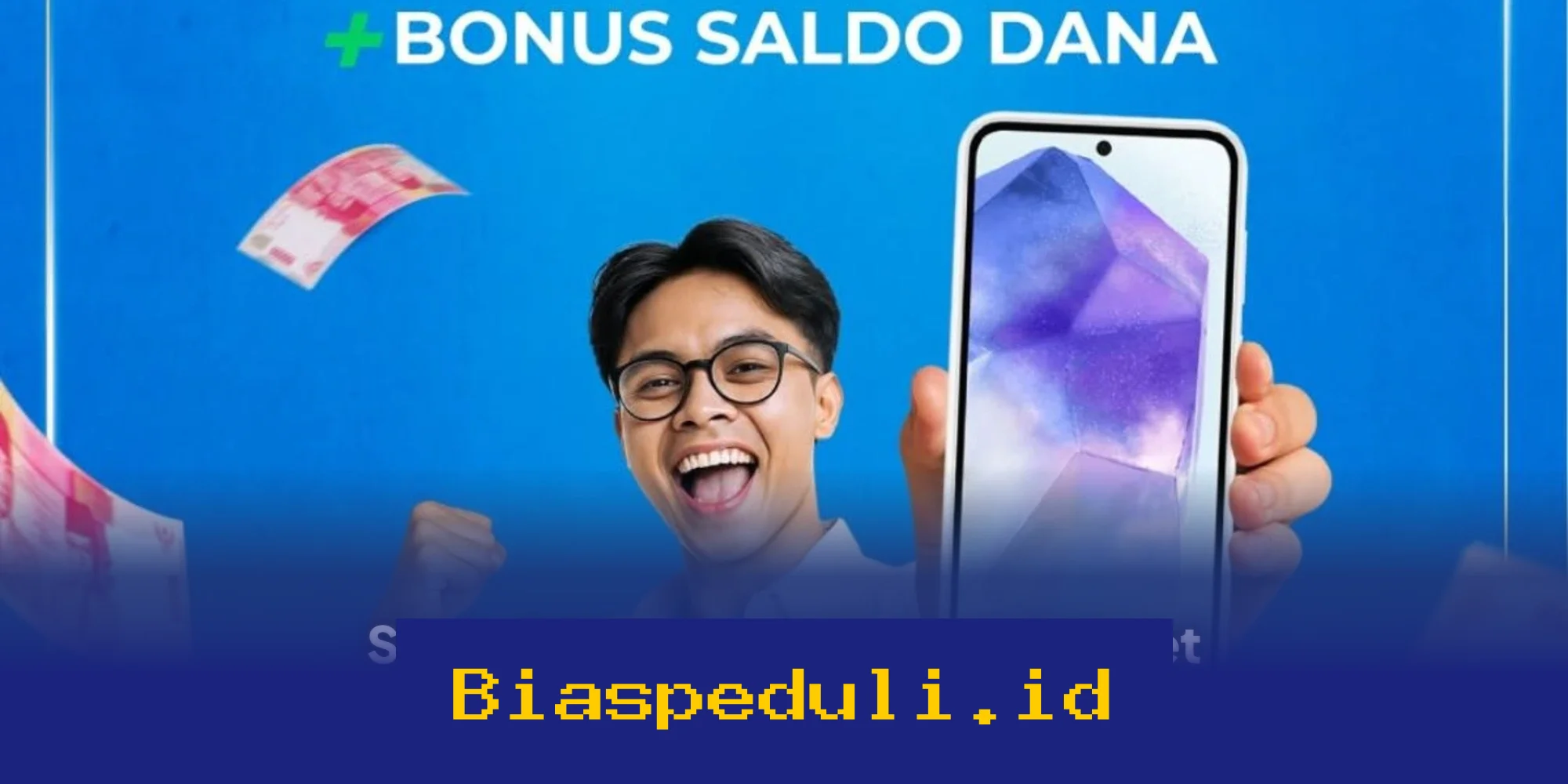 Cara Mudah Dapatkan Saldo DANA Gratis Terbaru yang Menguntungkan!