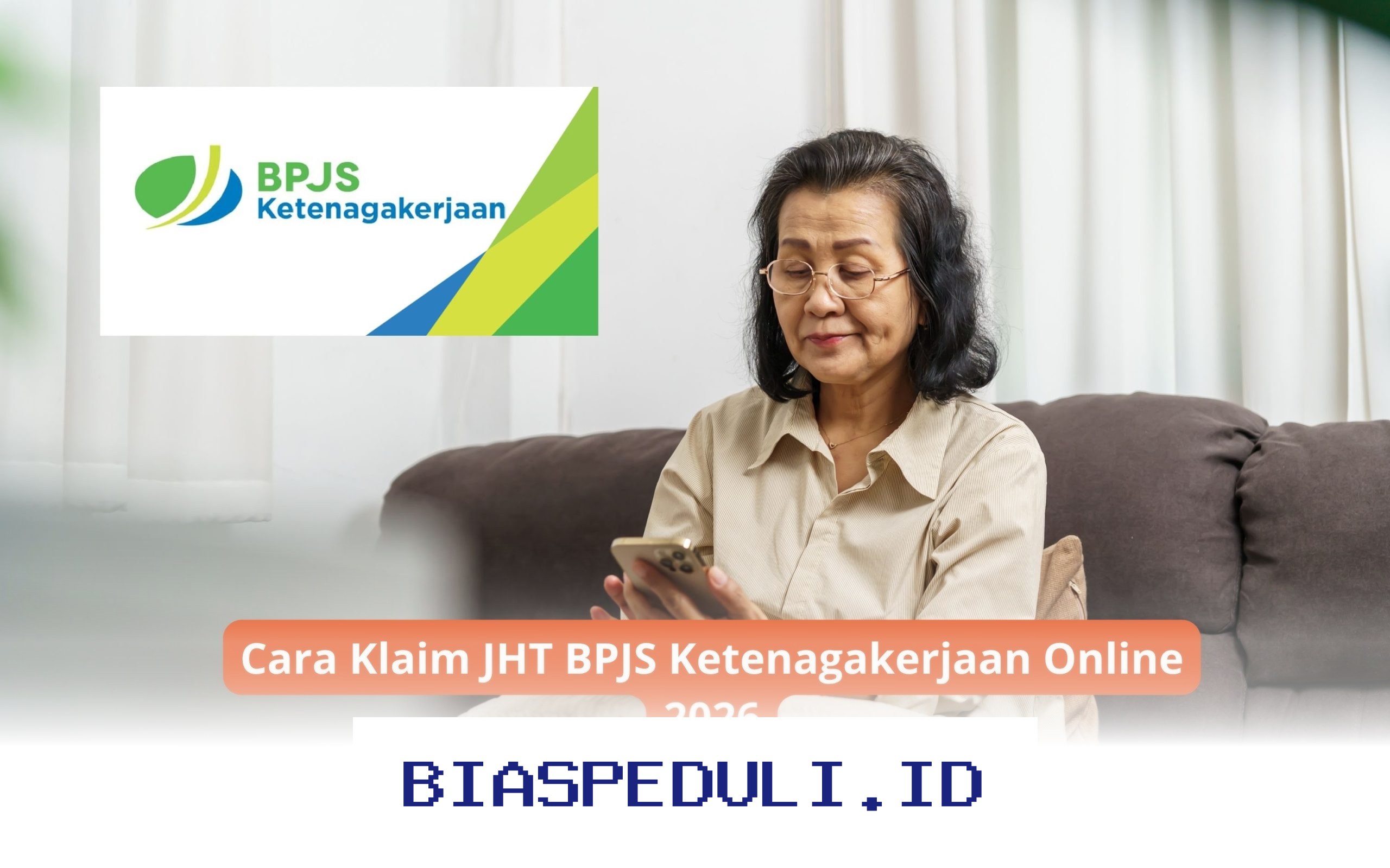 Cara Mudah Klaim JHT BPJS Ketenagakerjaan Online 2026 Tanpa Ribet!