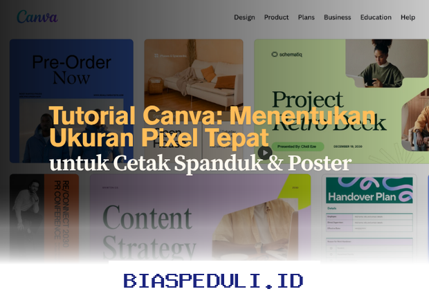 Cara Mudah Menentukan Ukuran Pixel yang Tepat untuk Cetak Spanduk dan Poster di Canva!