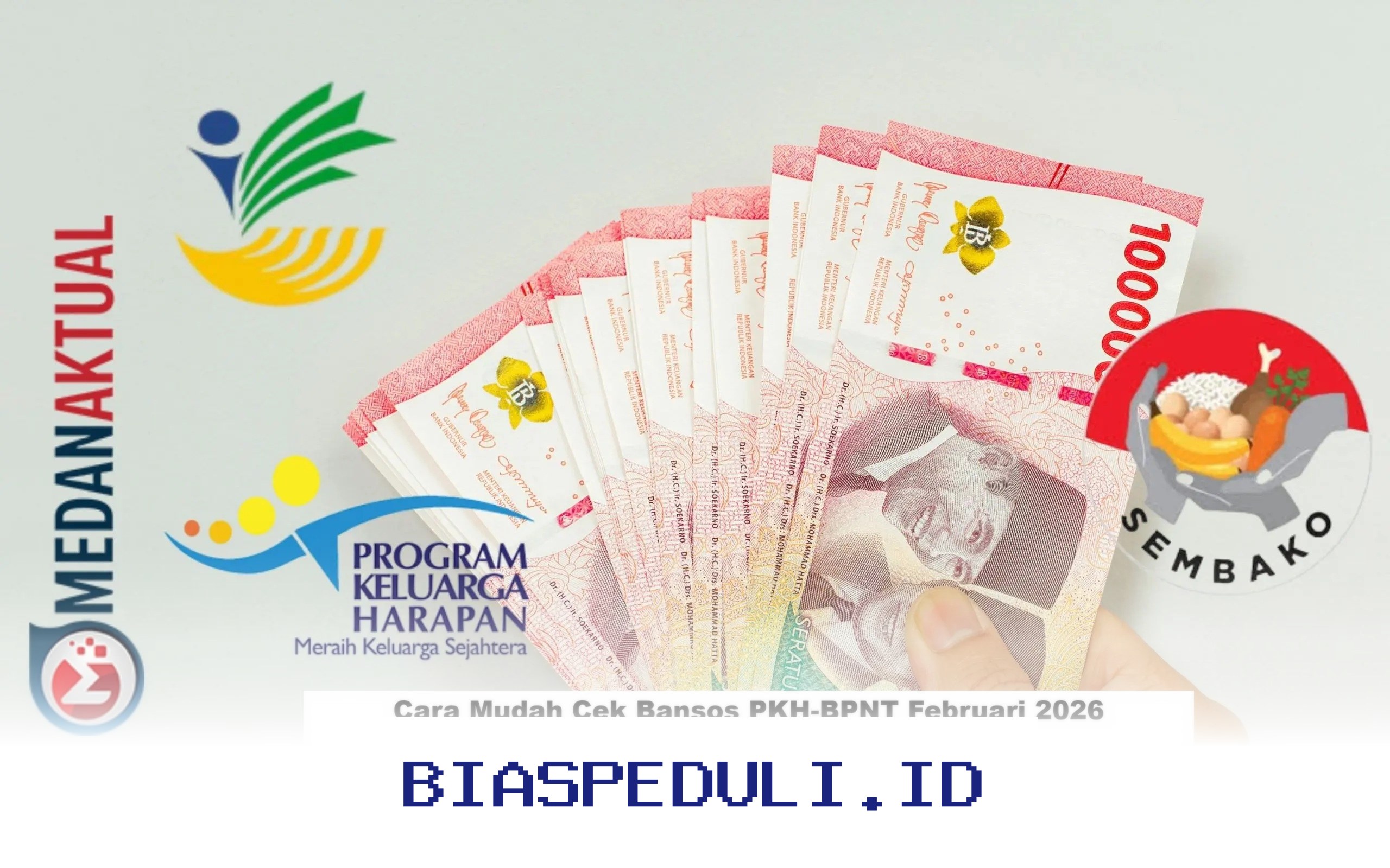 Cek Status Penerima Bansos PKH-BPNT Februari 2026, Jangan Sampai Kehilangan Hak Anda!
