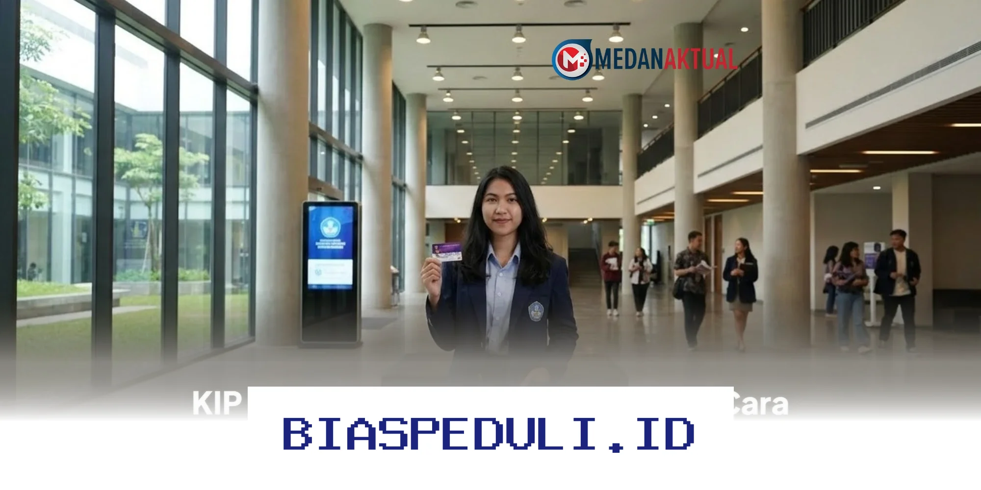 Daftar KIP Kuliah 2026 Sekarang! Simak Syarat, Cara Mudah, dan Jadwalnya di Sini!