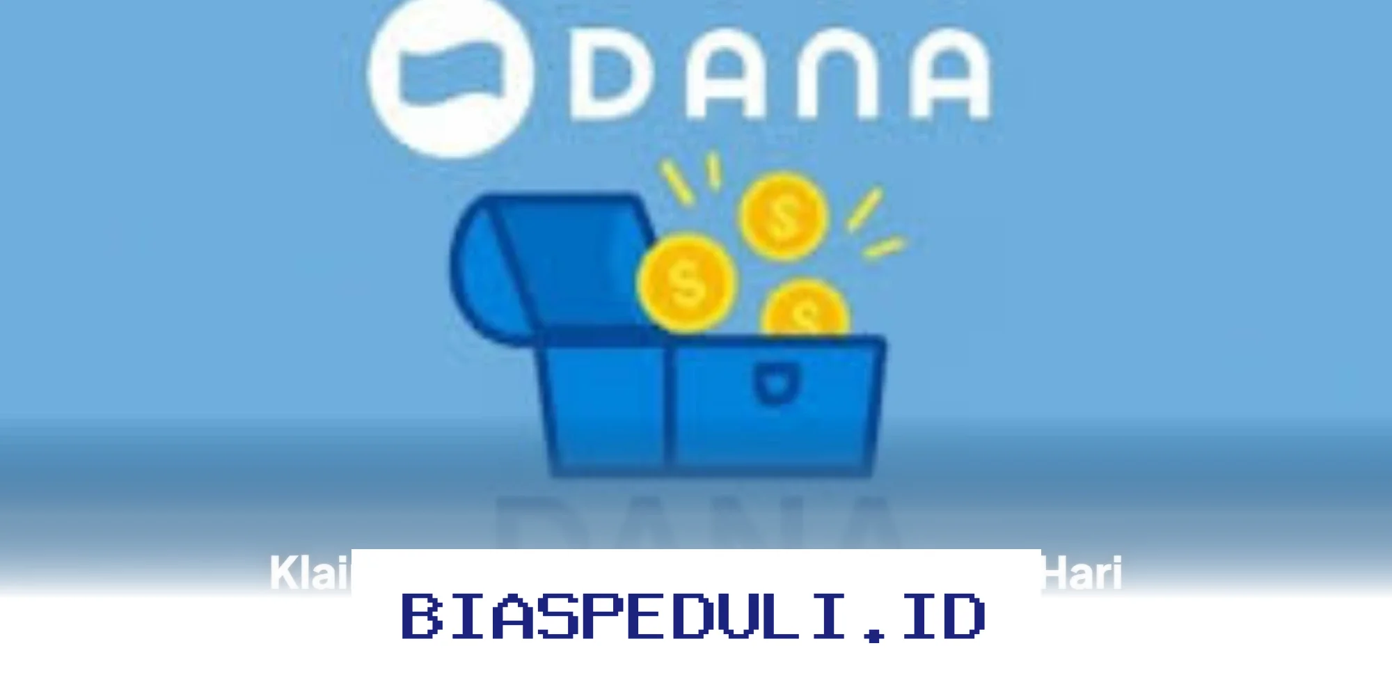 DANA Kaget Beri Klaim Link Hadiah Rp520.000, Ini Syaratnya untuk Pengguna Aktif!