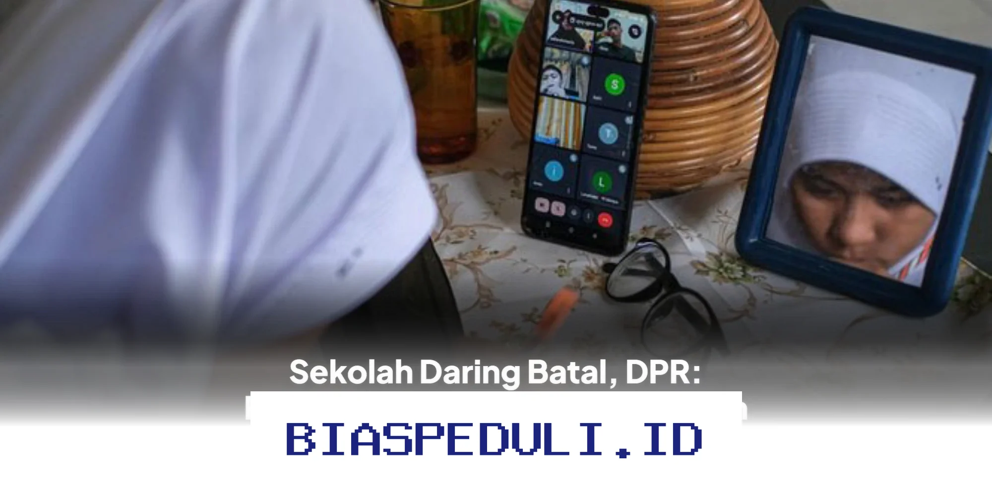 DPR Tegaskan Sekolah Daring Tetap Jalan, Anggaran Pendidikan Tak Boleh Dikurangi!