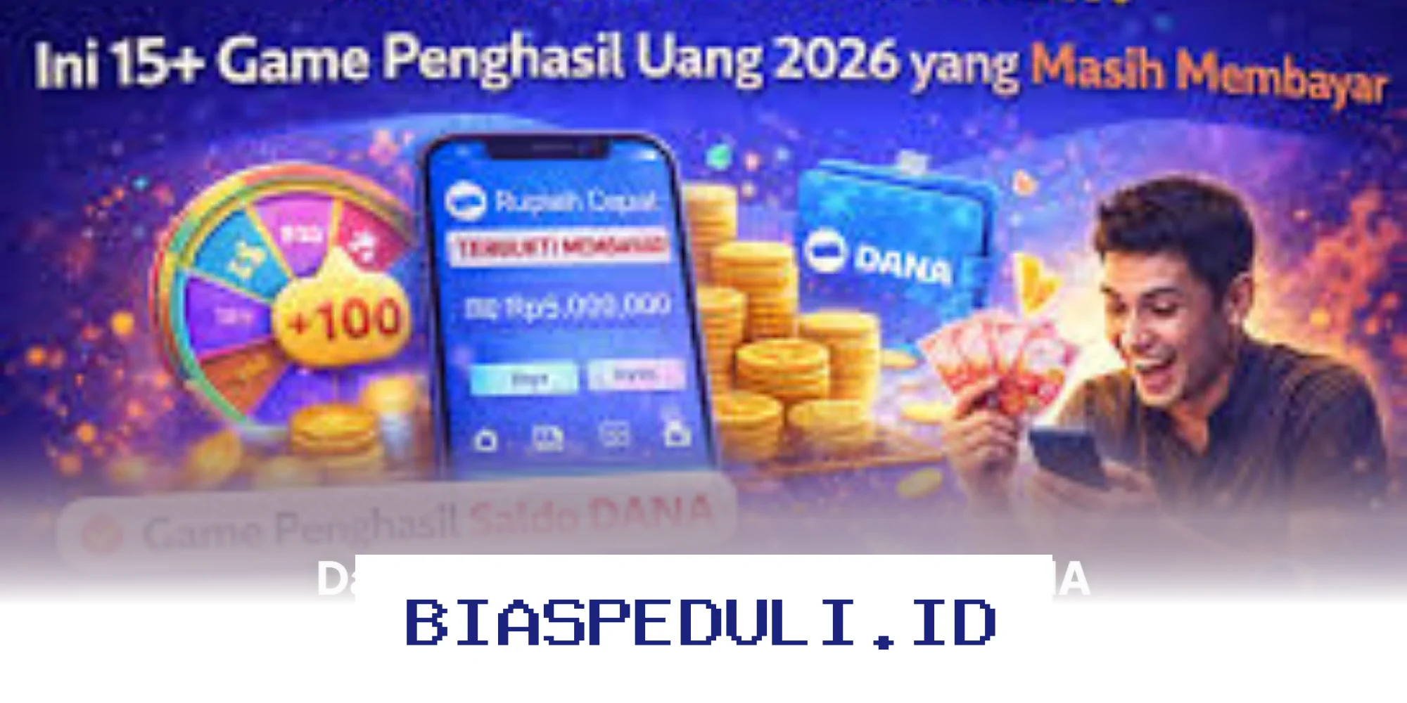 Game Penghasil Uang Nyata yang Terbukti Bayar Hari Ini, DANA Saldo Langsung Cair!