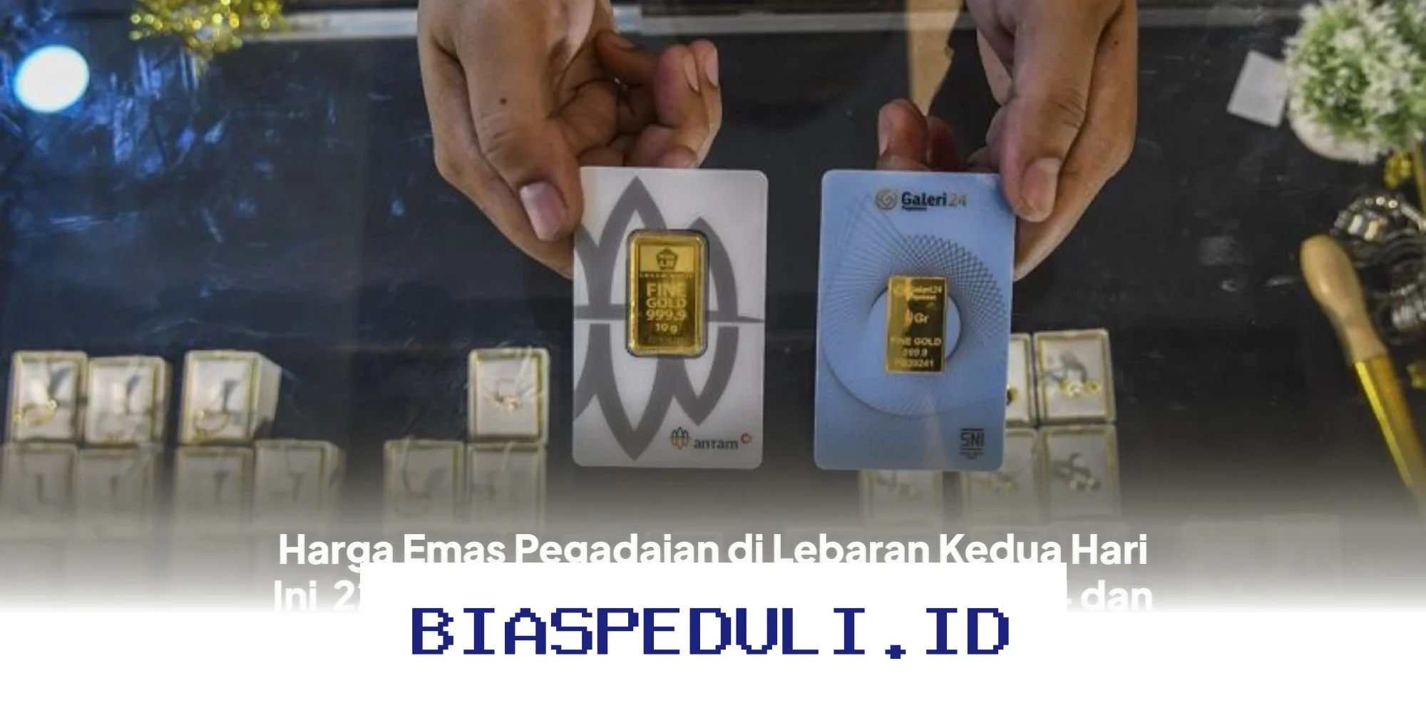 Harga Emas Pegadaian Antam Tetap Stabil di Lebaran Kedua 22 Maret 2026, Galeri 24 dan UBS Mengalami Penurunan!