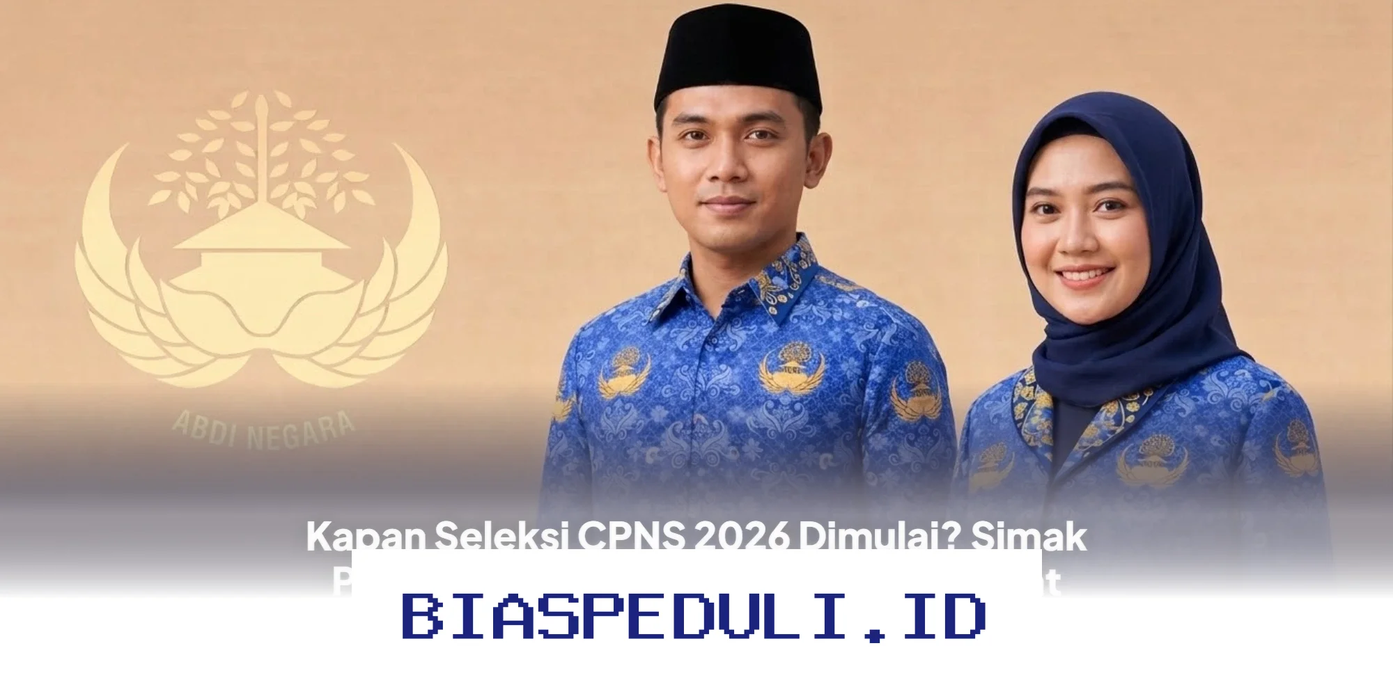 Jadwal CPNS 2026 Bakal Diumumkan Kapan? Ini Perkiraan Waktunya Berdasarkan Data Historis!