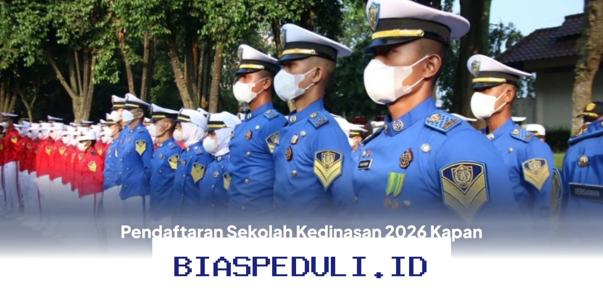 Jadwal dan Cara Daftar Sekolah Kedinasan 2026 yang Wajib Diketahui!