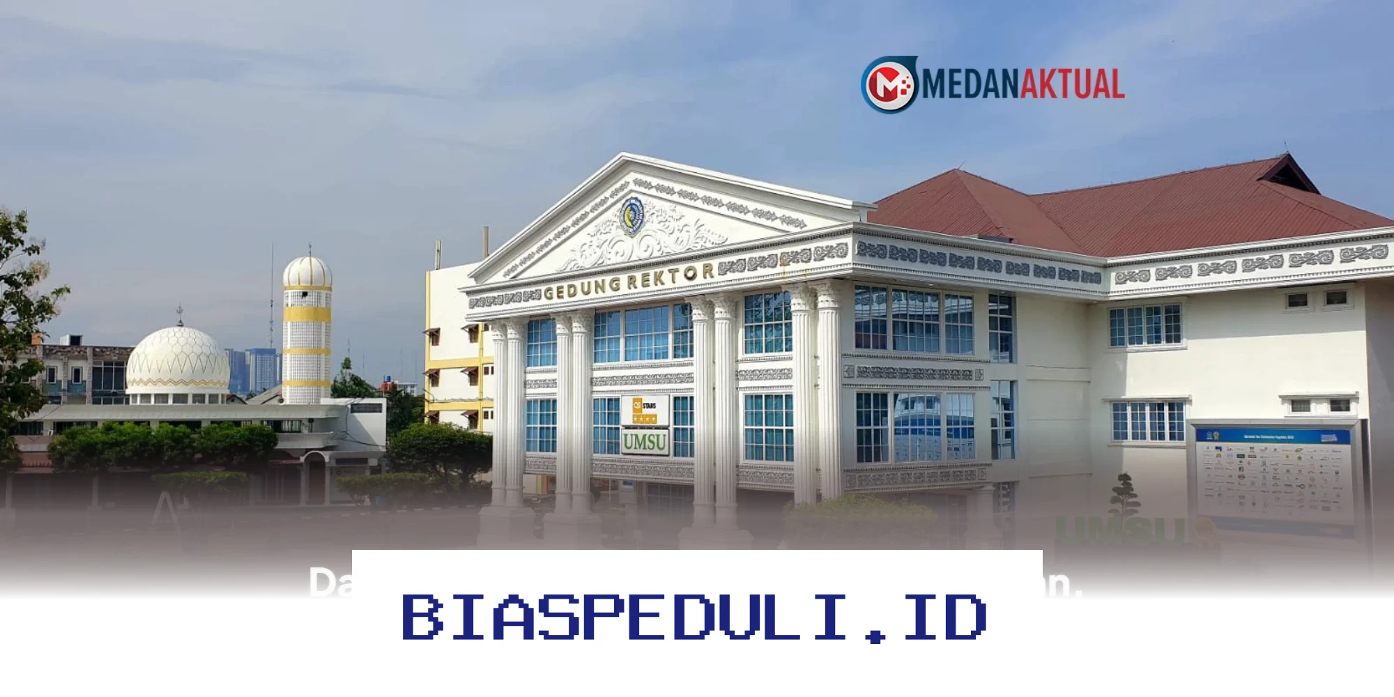 Kampus Swasta Unggulan di Medan, Mana yang Layak Jadi Pilihanmu?