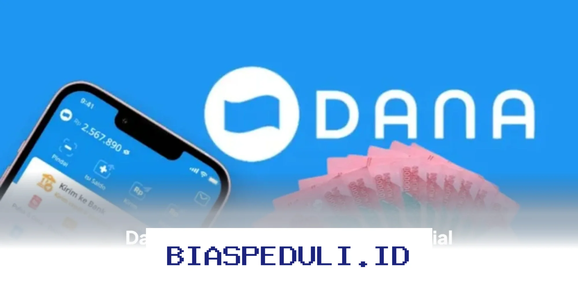 Klaim Saldo DANA Gratis April 2026, Dapatkan Uang Tunai Tanpa Ribet!