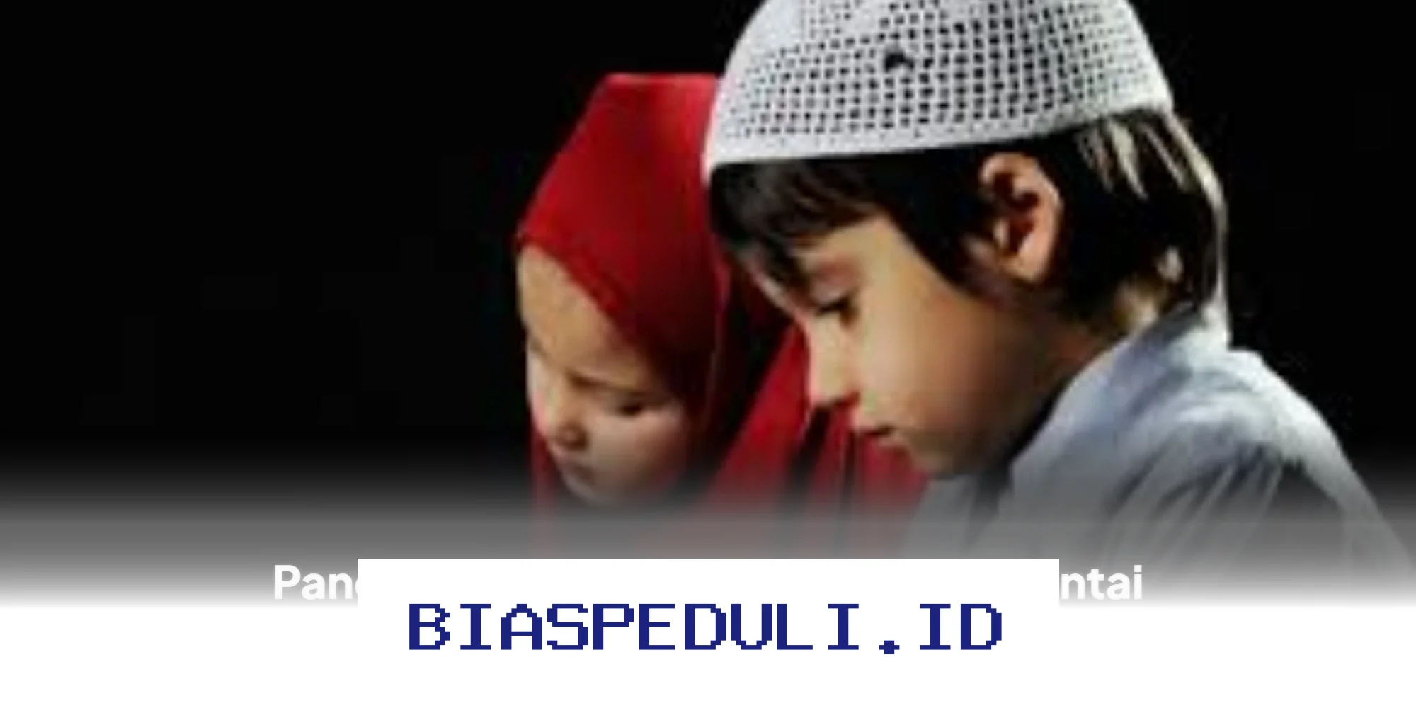 Mengajarkan Anak Mencintai Ibadah di Bulan Ramadhan dengan Cara Menyenangkan!