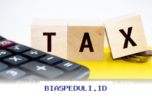 Panduan Lengkap Menyampaikan SPT Tahunan Pribadi 2026 Tanpa Ribet!