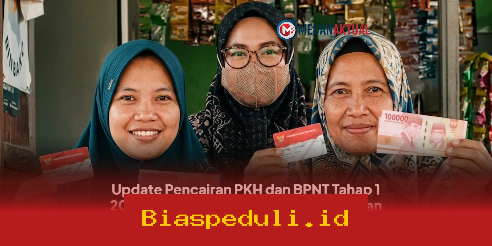 Pencairan PKH dan BPNT Tahap 1 2026 Dimulai, Ini Jadwal dan Nominal yang Diterima!