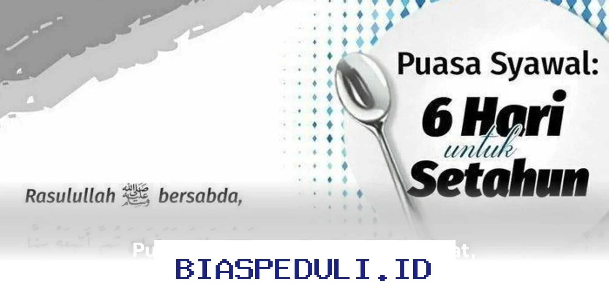 Puasa Syawal 6 Hari: Begini Cara Benar Melakukannya dan Apa Saja Syaratnya?