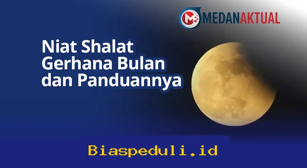 Shalat Gerhana Bulan: Niat dan Tata Cara Lengkap yang Wajib Diketahui Umat Islam!