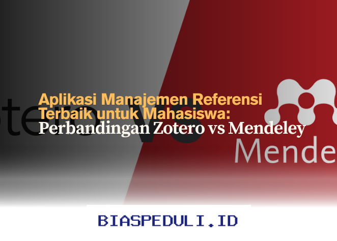 Zotero vs Mendeley: Aplikasi Manajemen Referensi Terbaik untuk Mahasiswa yang Wajib Dicoba!