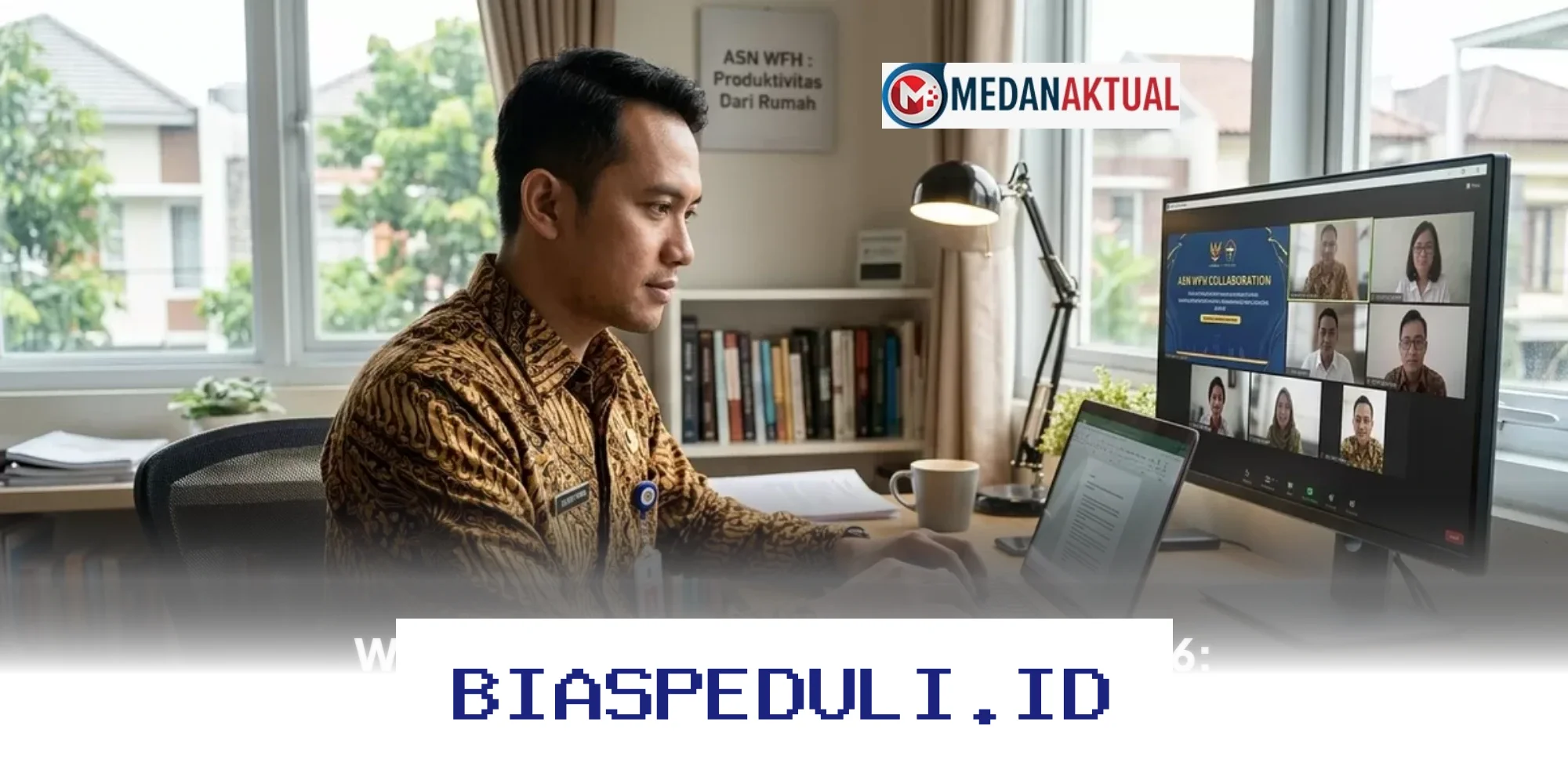 Apakah WFH Setiap Jumat untuk ASN 2026 Akan Meningkatkan Produktivitas?