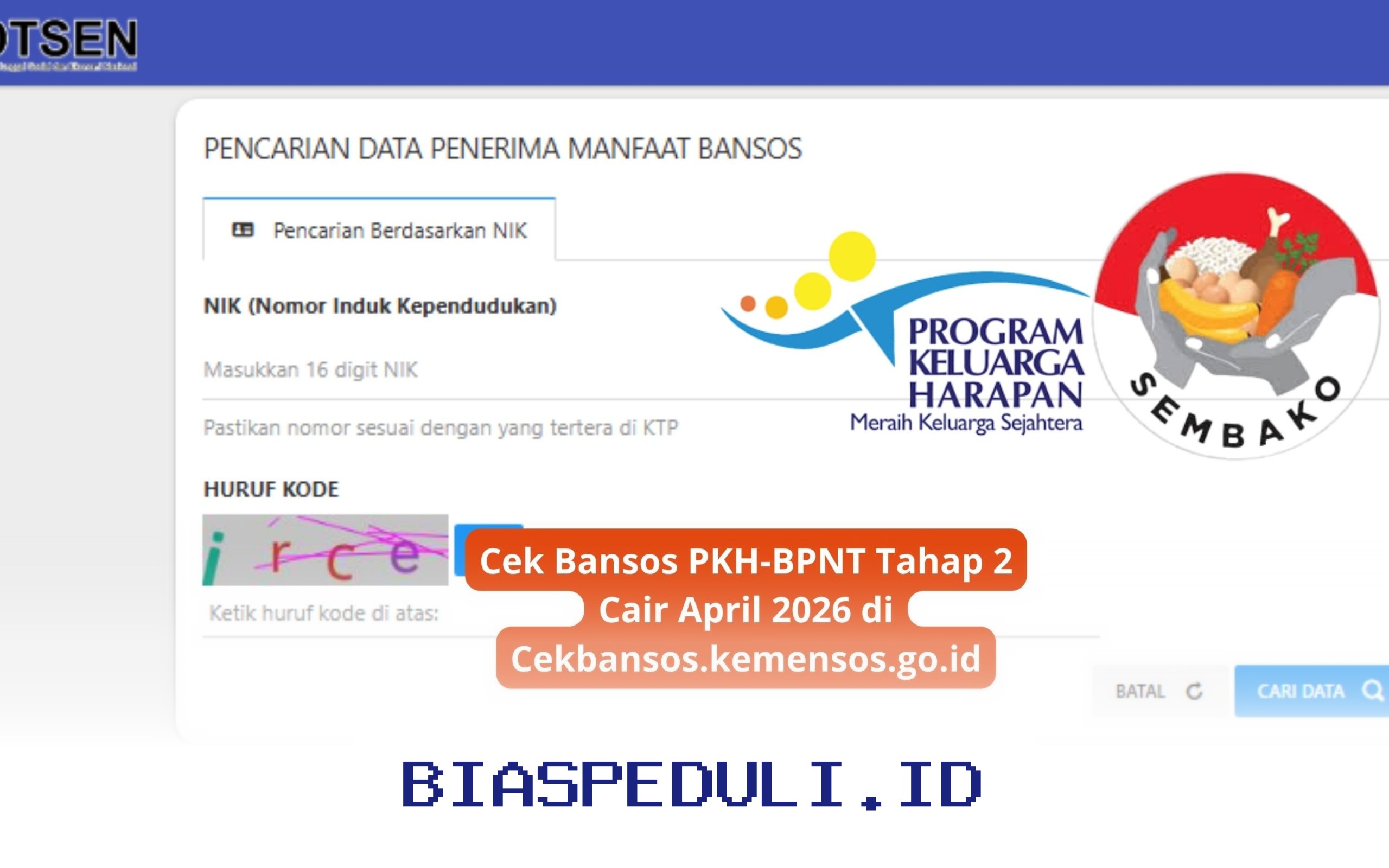 Bansos PKH-BPNT Tahap 2 April 2026 Sudah Cair! Cek Status Penyaluran di Cekbansos.kemensos.go.id Sekarang!