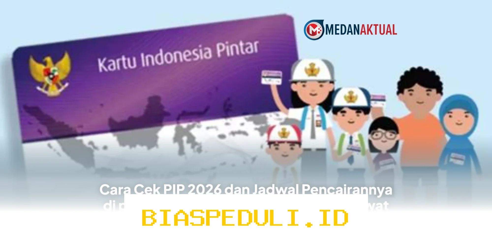 Cara Mudah Cek Status PIP 2026 dan Waktu Pencairan Dana di Situs Resmi Kemendikbud, Bisa Akses via Smartphone!
