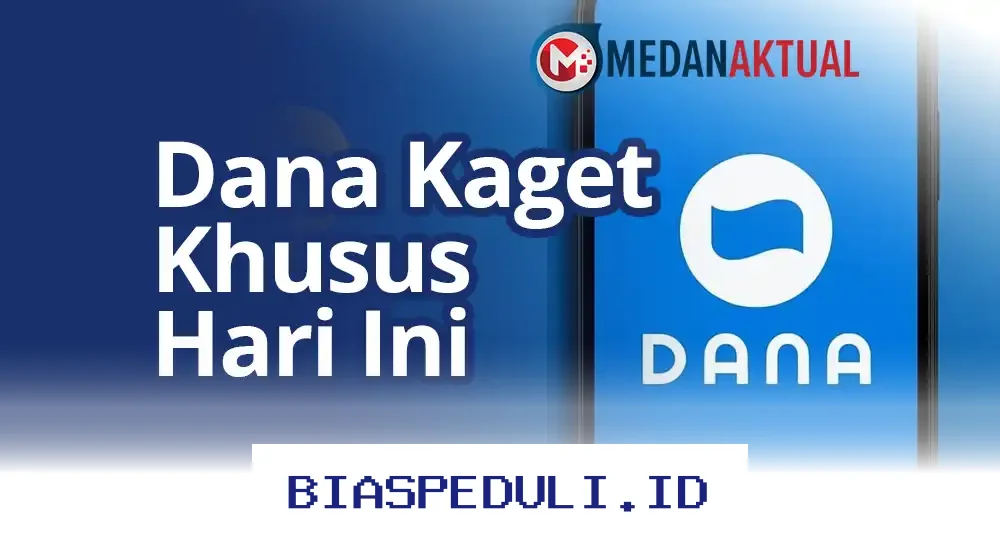 DANA Kaget Rp100.000 Malam Ini, Begini Cara Mudah Klaimnya!