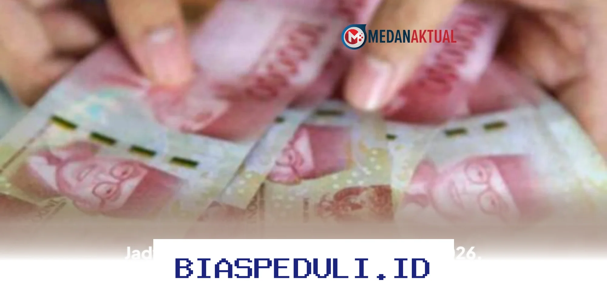 Jadwal Pencairan PKH dan BPNT April 2026, Simak Syarat dan Cara Cek yang Mudah!